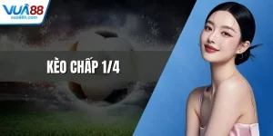 Kèo Chấp 1/4